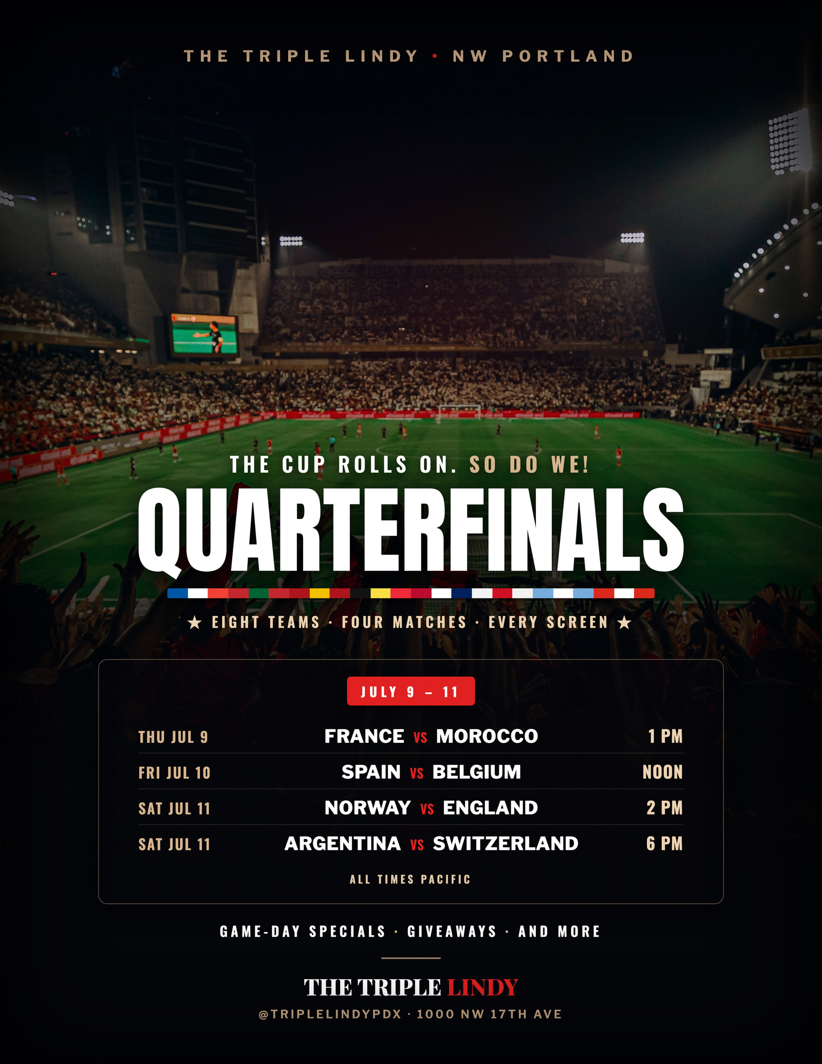 World Cup Quarterfinals — July 9–11